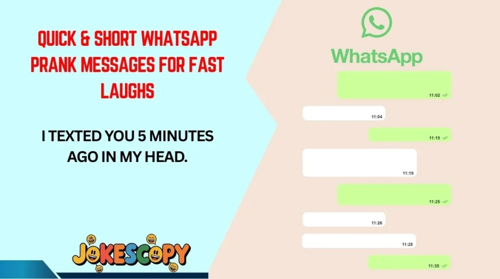 Quick & Short WhatsApp Prank Messages for Fast Laughs