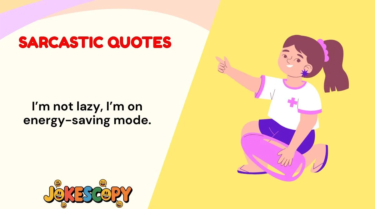Sarcastic Quote