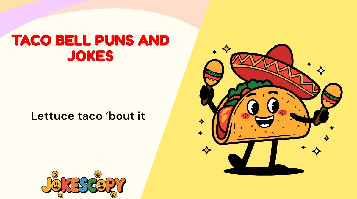 Taco Bell Puns and Jokes
