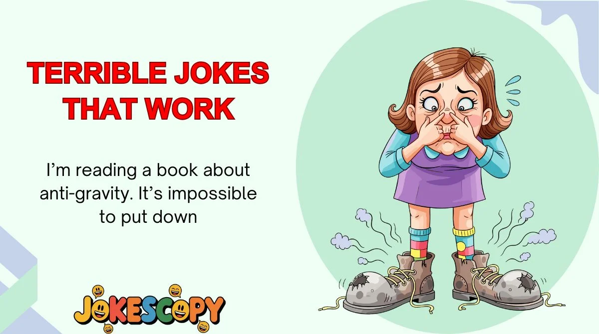 Terrible Jokes That Work