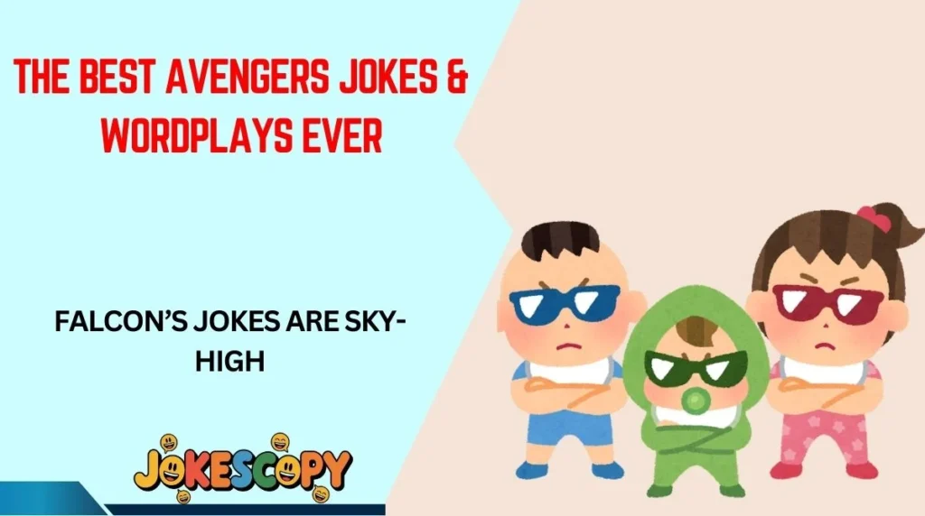 The Best Avengers Jokes & Wordplays Ever