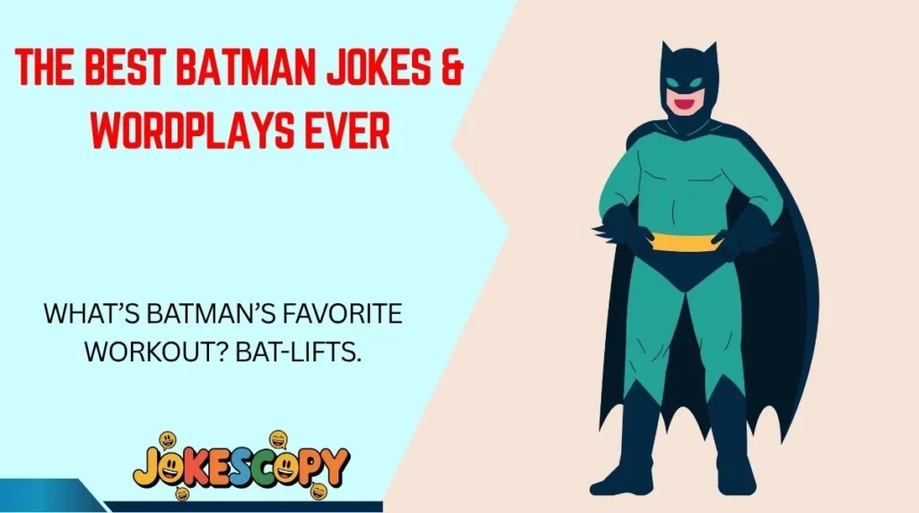 The Best Batman Jokes & Wordplays Ever