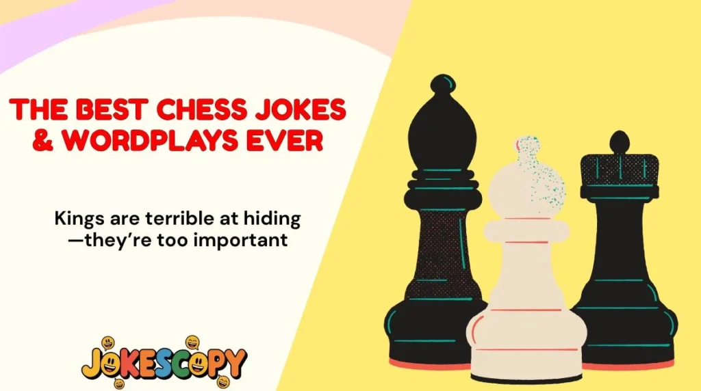 The Best Chess Jokes & Wordplays Ever