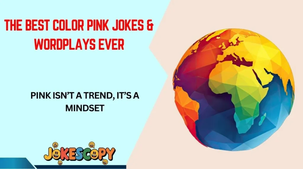 The Best Color Pink Jokes & Wordplays Ever