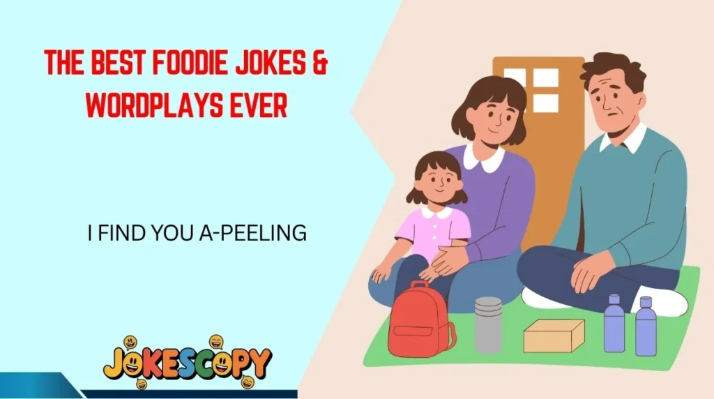 The Best Foodie Jokes & Wordplays Ever