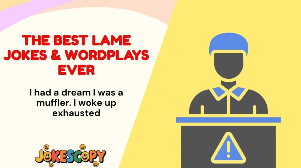 The Best Lame Jokes & Wordplays Ever
