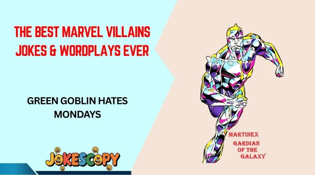 The Best Marvel Villains Jokes & Wordplays Ever