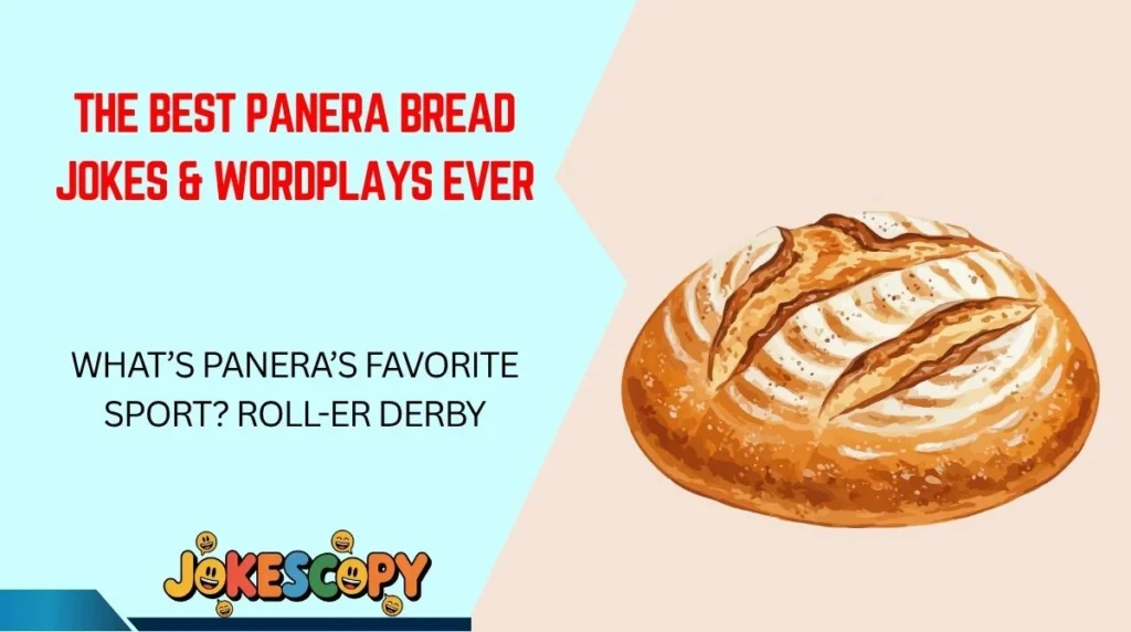 The Best Panera Bread Jokes & Wordplays Ever