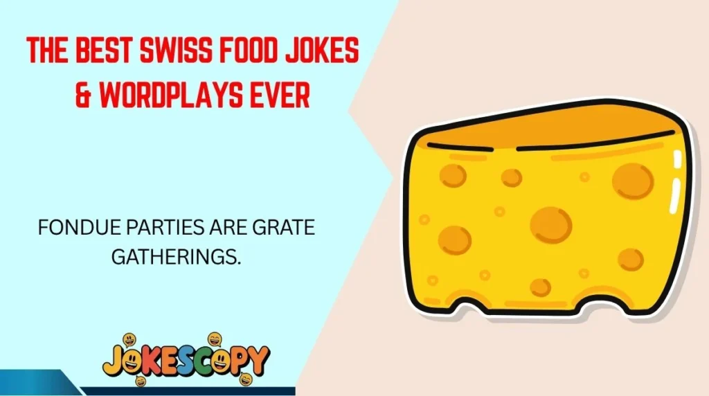 The Best Swiss Food Jokes & Wordplays Ever