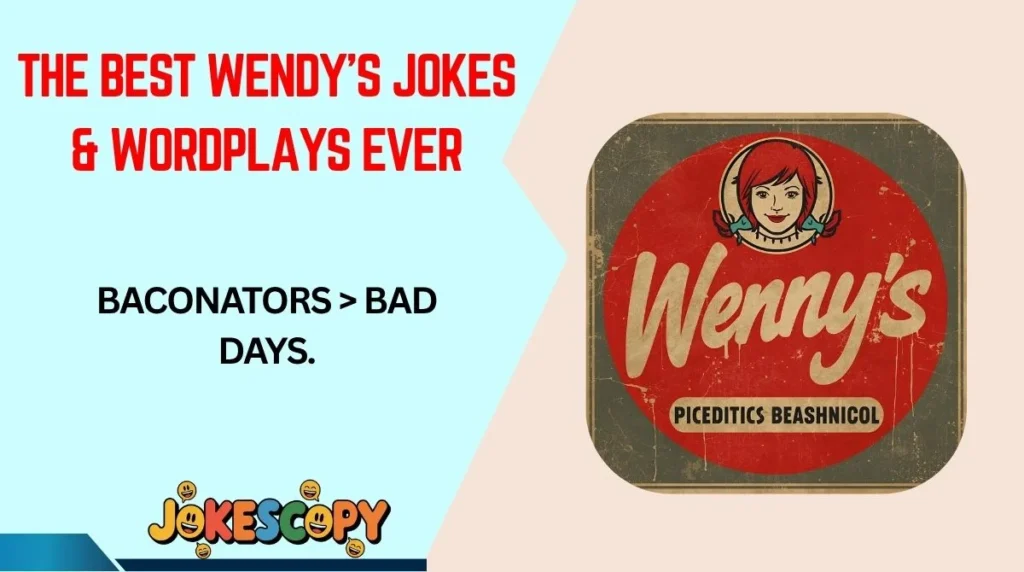 The Best Wendy’s Jokes & Wordplays Ever