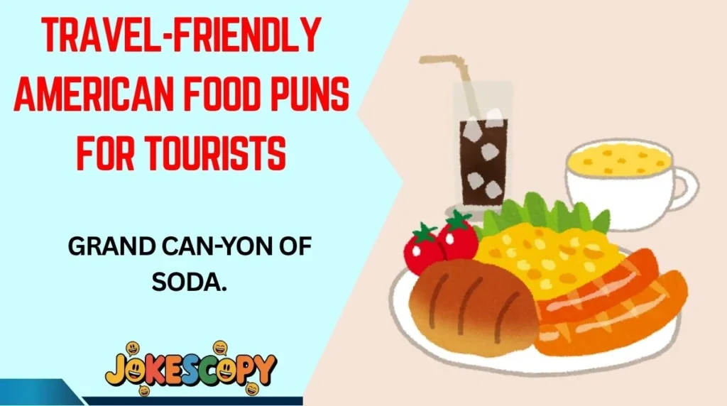 Travel-Friendly American Food Puns for Tourists