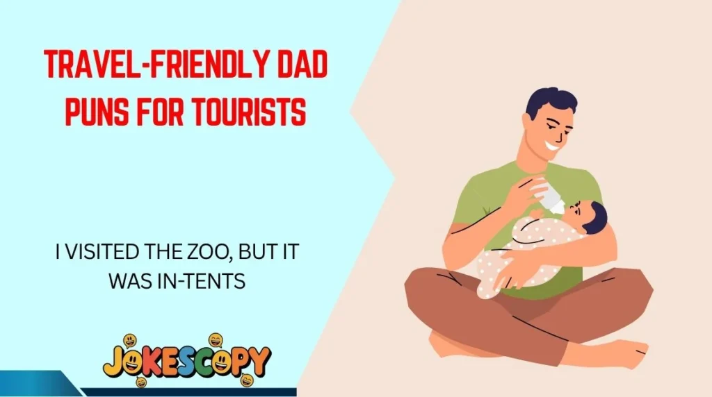 Travel-Friendly Dad Puns for Tourists