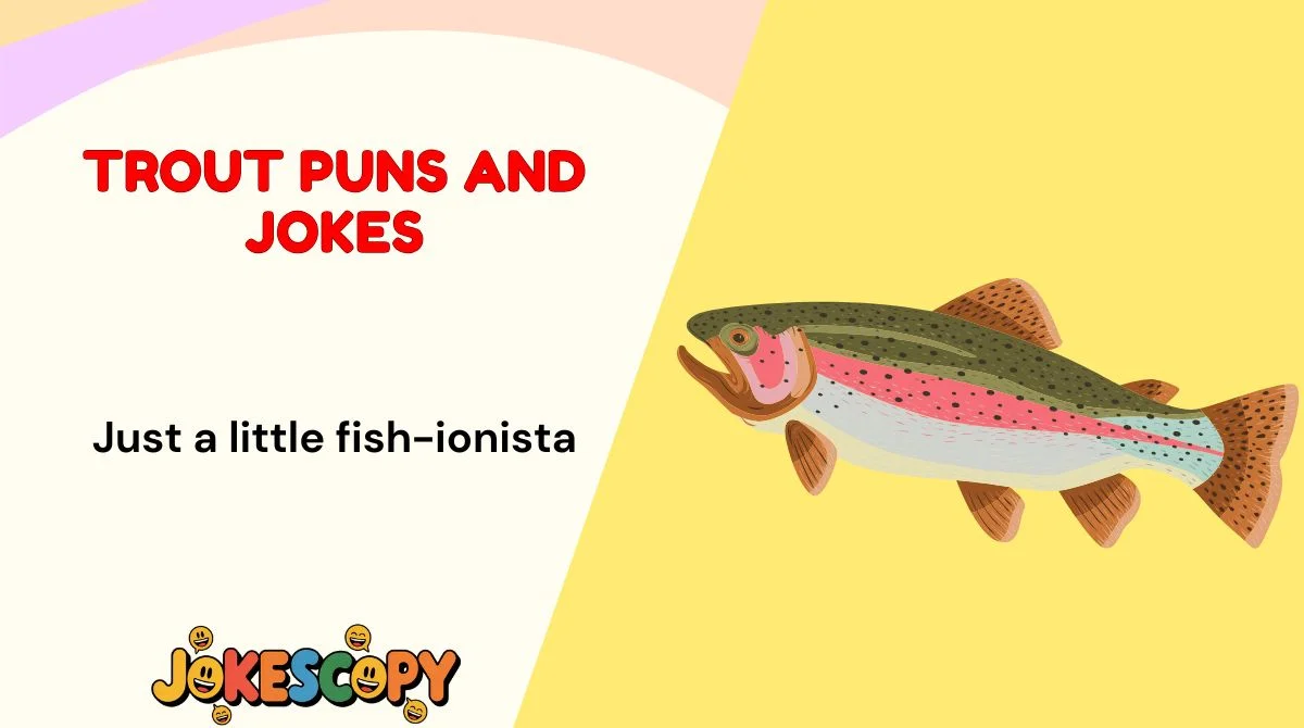 Trout Puns and Jokes