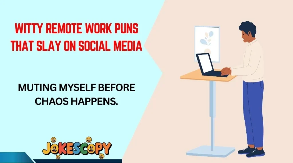 Witty Remote Work Puns That Slay on Social Media