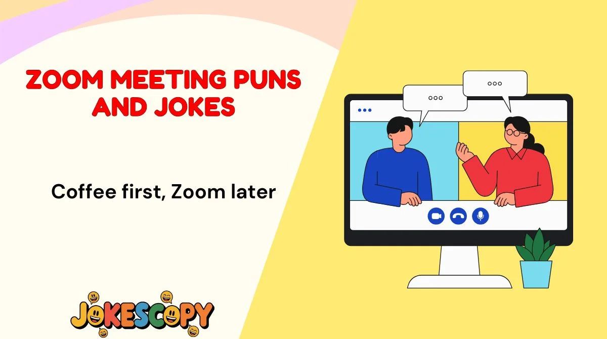 Zoom Meeting Puns and Jokes