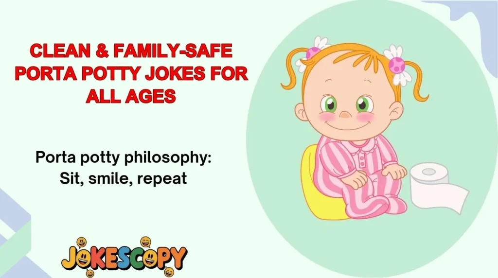 Clean & Family-Safe Porta Potty Jokes for All Ages