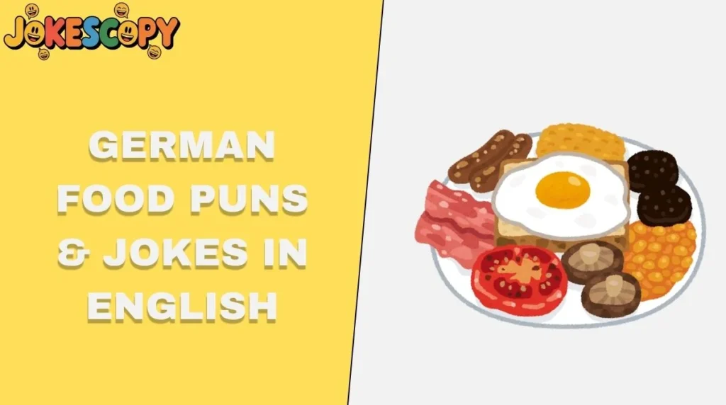 German Food Puns & Jokes in English