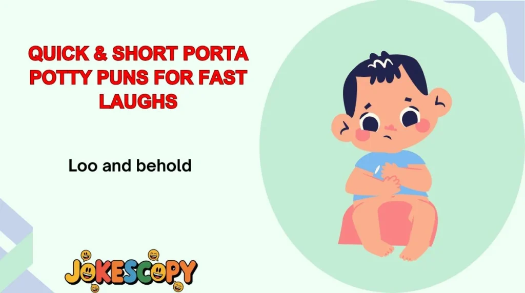 Quick & Short Porta Potty Puns for Fast Laughs
