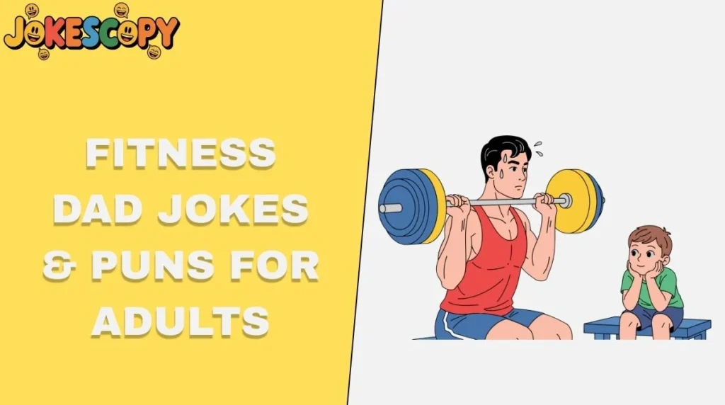 Fitness Dad Jokes & Puns for Adults