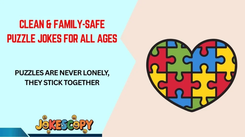 Clean & Family-Safe Puzzle Jokes for All Ages