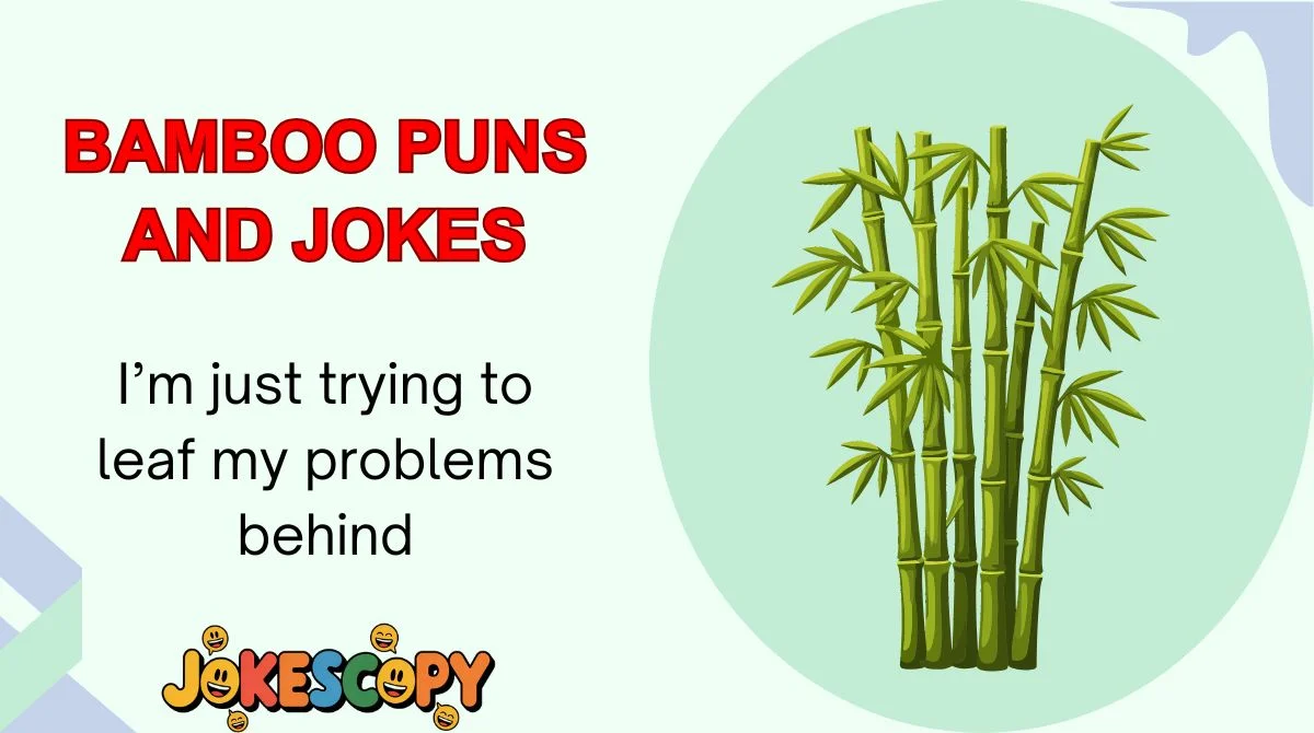 Bamboo Puns and Jokes