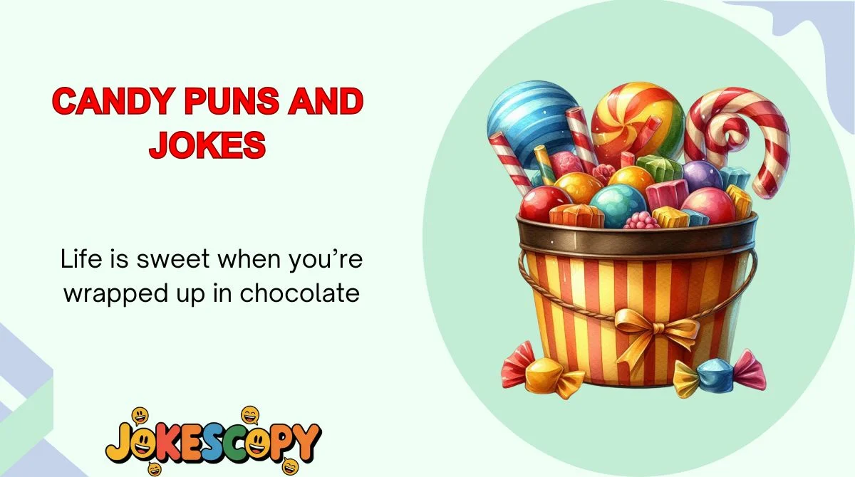 Candy Puns and Jokes