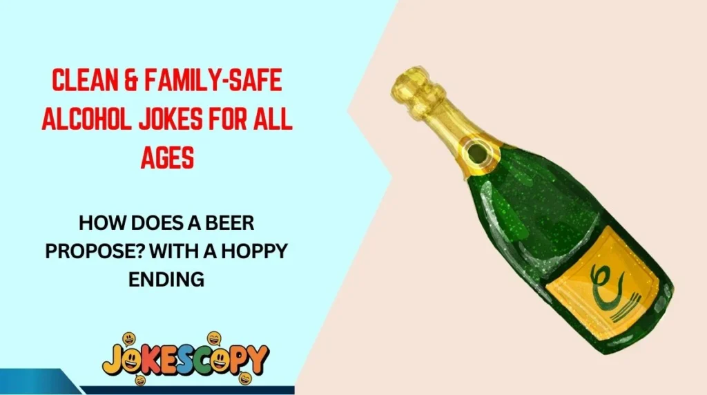 Clean & Family-Safe Alcohol Jokes for All Ages