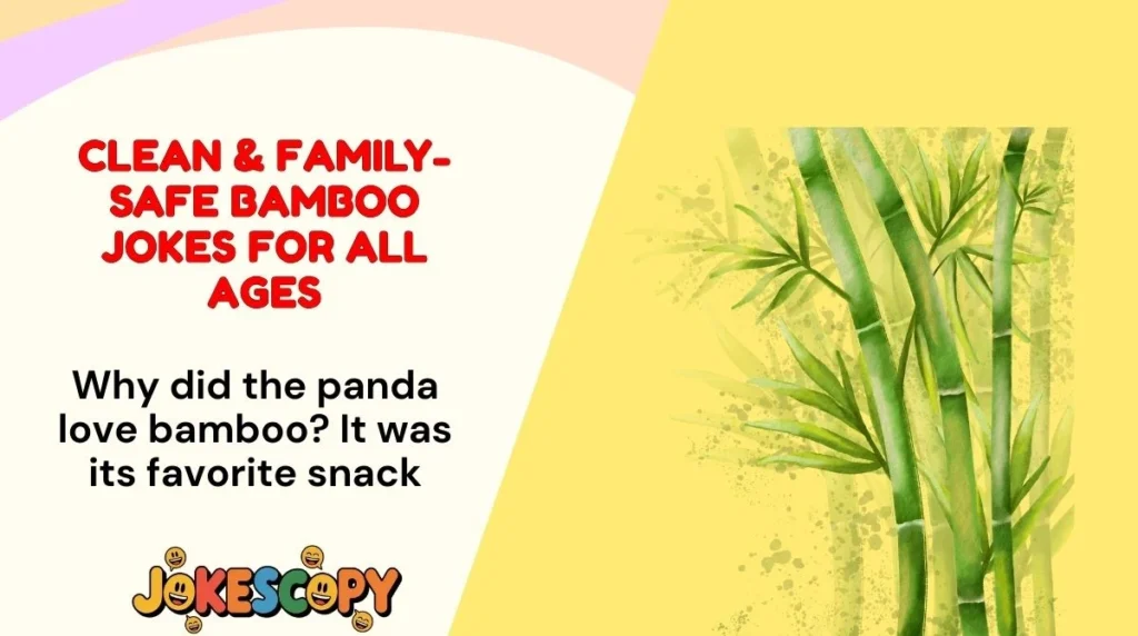 Clean & Family-Safe Bamboo Jokes for All Ages