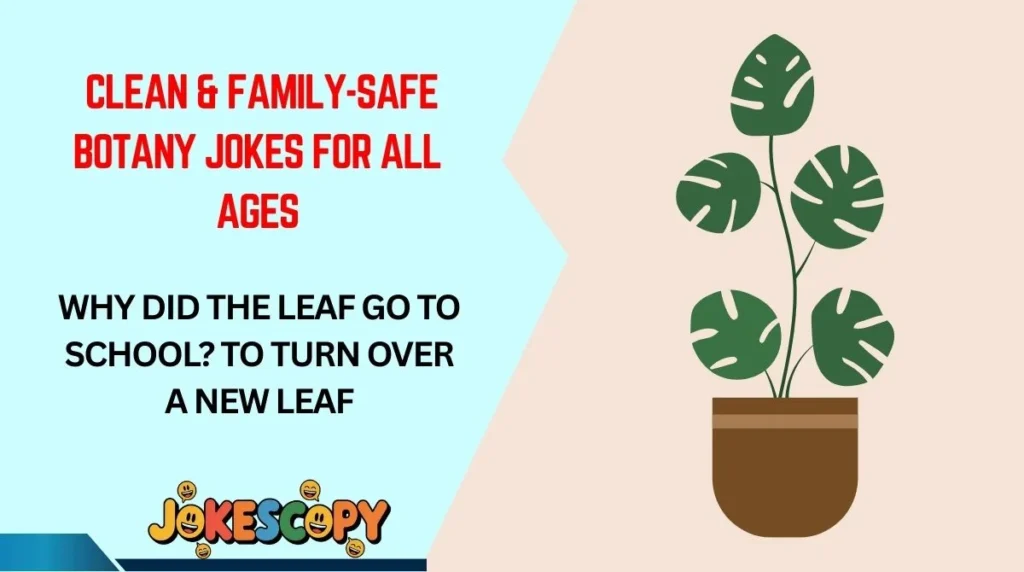 👨👩👧 Clean & Family-Safe Botany Jokes for All Ages