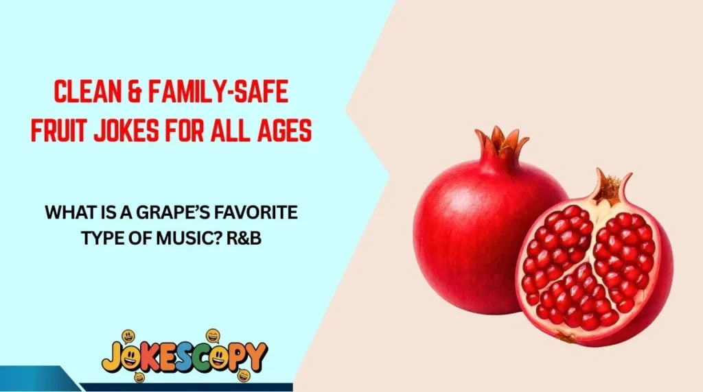 Clean & Family-Safe Fruit Jokes for All Ages