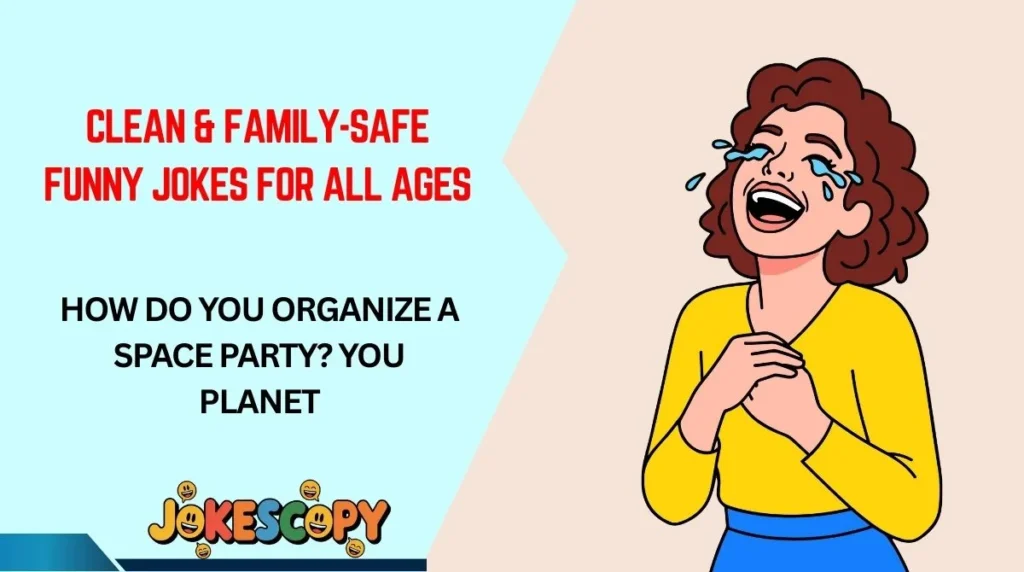 Clean & Family-Safe Funny Jokes for All Ages