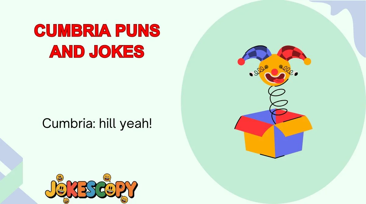 Cumbria Puns and Jokes