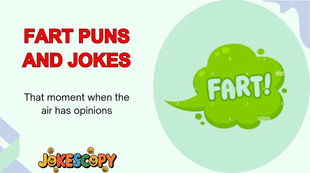 Fart Puns and Jokes