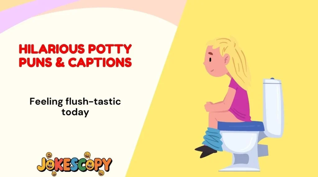 Feeling flush-tastic today