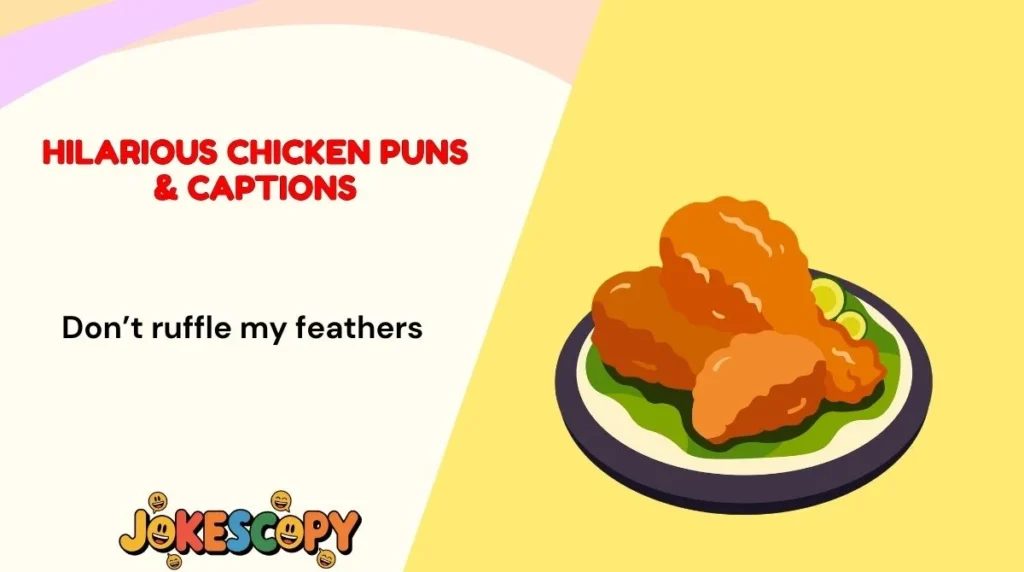 Hilarious Chicken Puns & Captions