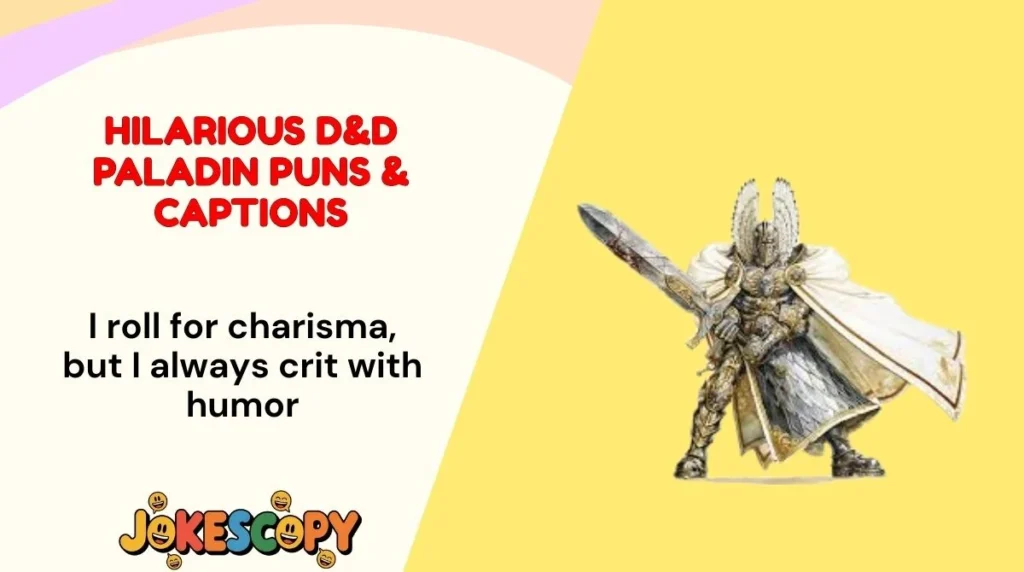 Hilarious D&D Paladin Puns & Captions