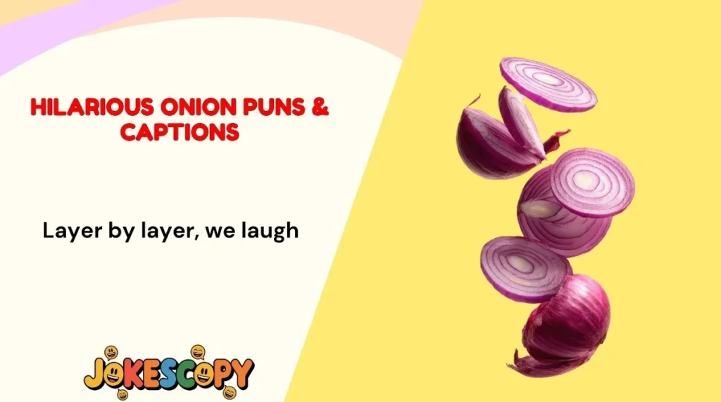 Hilarious Onion Puns & Captions