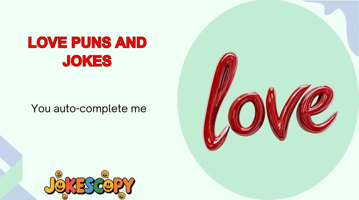 Love Puns and Jokes
