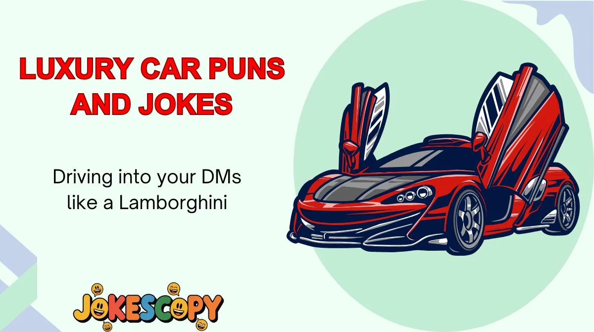 Luxury Car Puns and Jokes