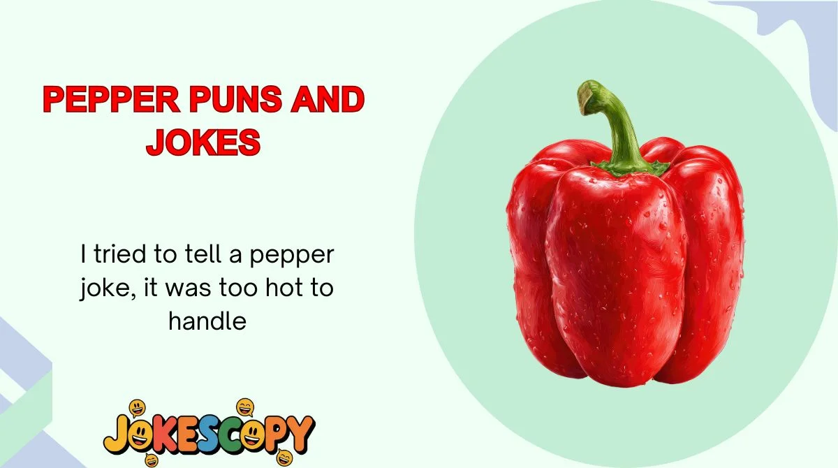 Pepper Puns and Jokes