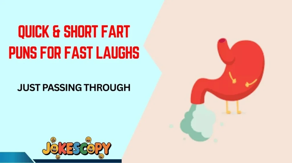 Quick & Short Fart Puns for Fast Laughs