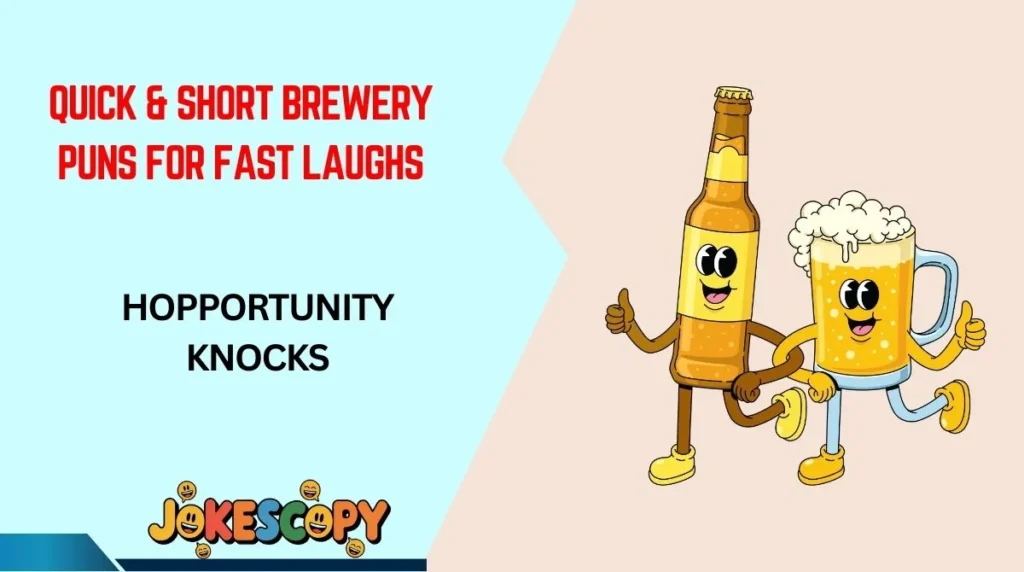 Quick & Short Brewery Puns for Fast Laughs