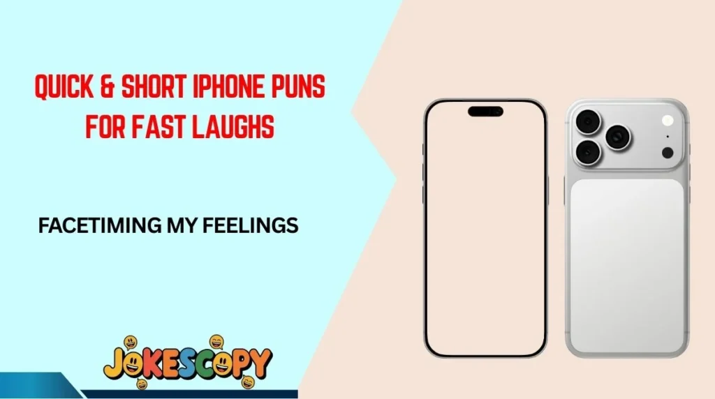 Quick & Short iPhone Puns for Fast Laughs