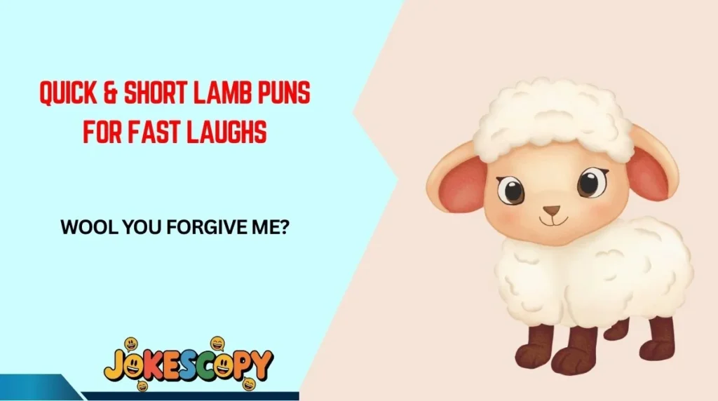 Quick & Short Lamb Puns for Fast Laughs