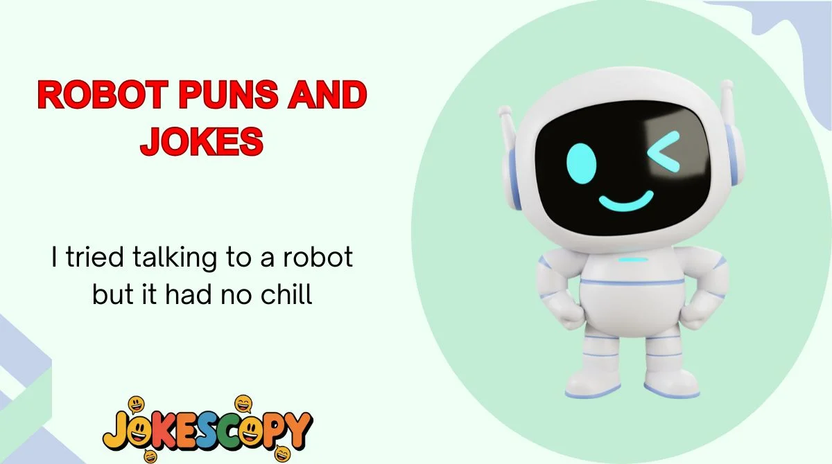 Robot Puns and Jokes