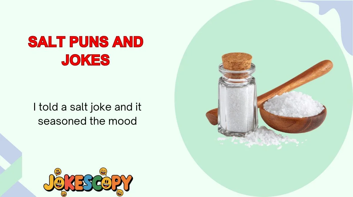 Salt Puns and Jokes