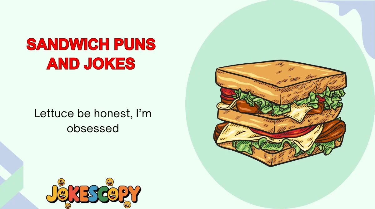 Sandwich Puns and Jokes