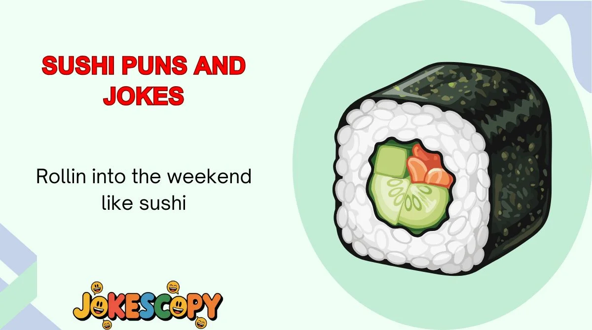 Sushi Puns and Jokes
