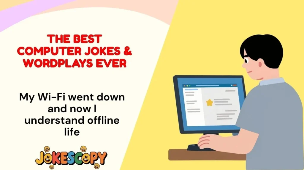 The Best Computer Jokes & Wordplays Ever