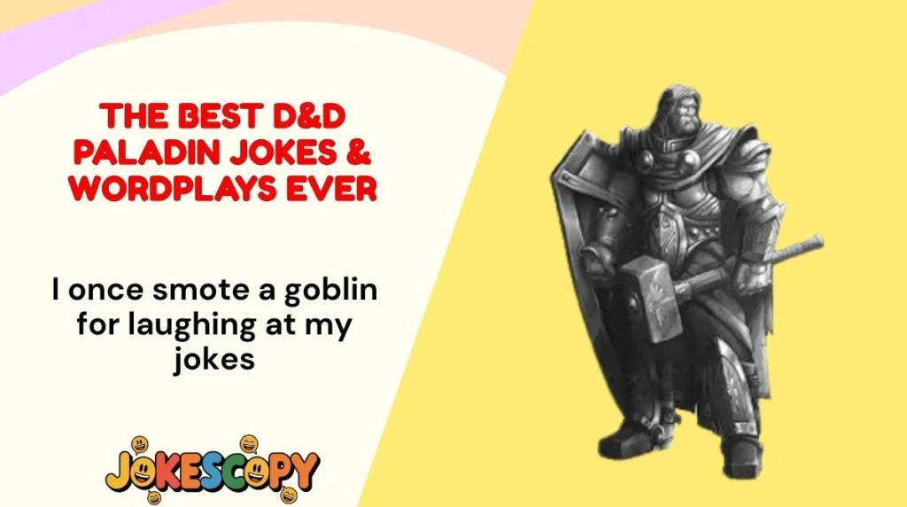 The Best D&D Paladin Jokes & Wordplays Ever